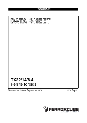 TX22/14/6.4-3E6 Datasheet PDF Ferroxcube International Holding B.V.