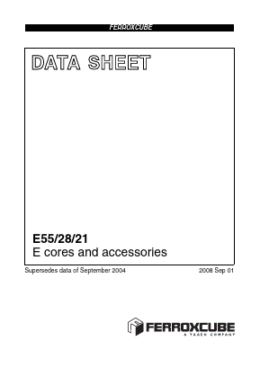 E55-3F3 Datasheet PDF Ferroxcube International Holding B.V.